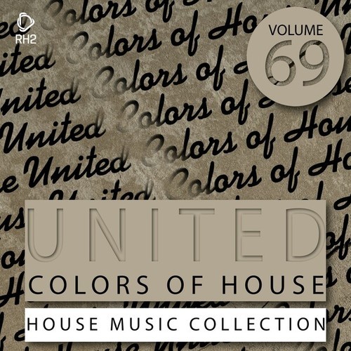 Various Artists-United Colors of House, Vol. 69