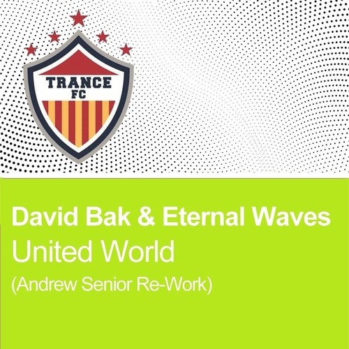 David Bak, ETERNAL WAVES-United World
