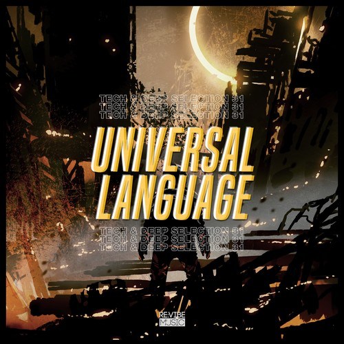 Various Artists-Universal Language, Vol. 31 - Tech & Deep Selection