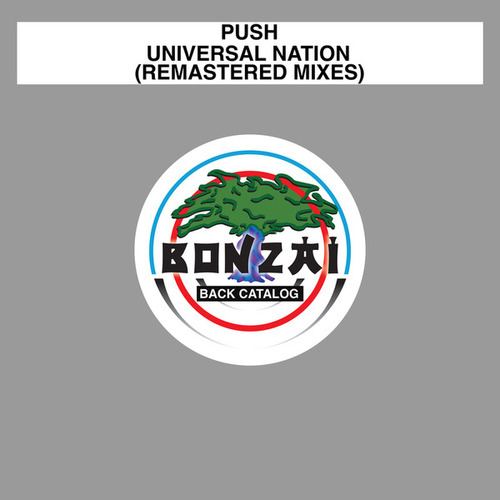 Push, Guy Mearns, Subtara, Eyem, Easton, Chantola, FLANGE, Swain-Universal Nation (Remastered Mixes)