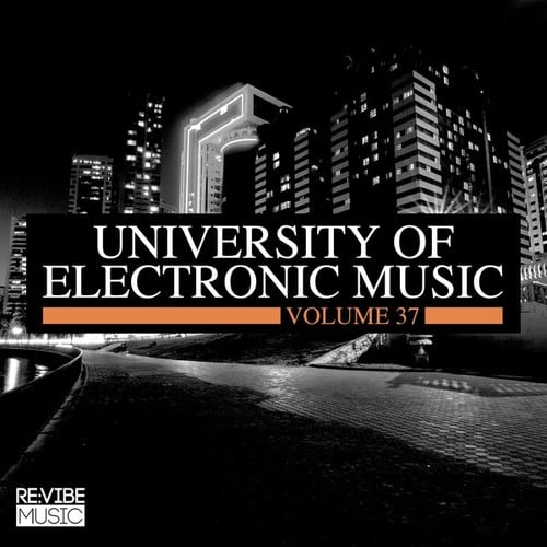 Various Artists-University of Electronic Music, Vol. 37