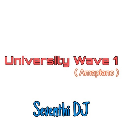 University Wave 1