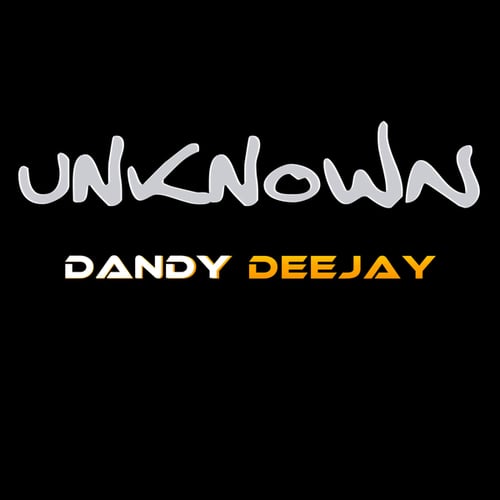 DANDY DEEJAY-Unknown