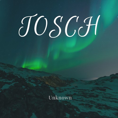 Tosch-Unknown