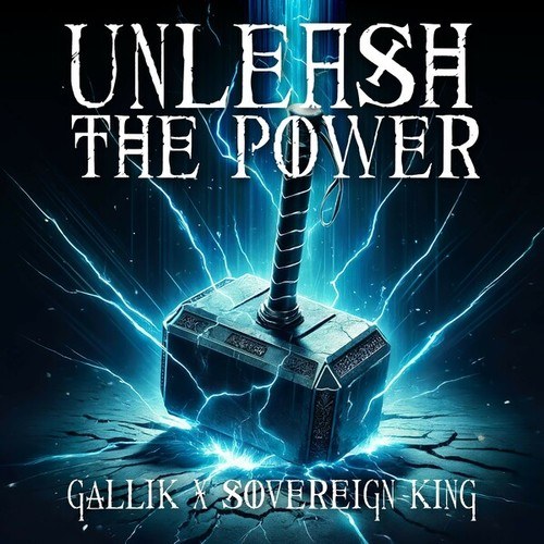 Gallik, Sovereign King-Unleash the Power