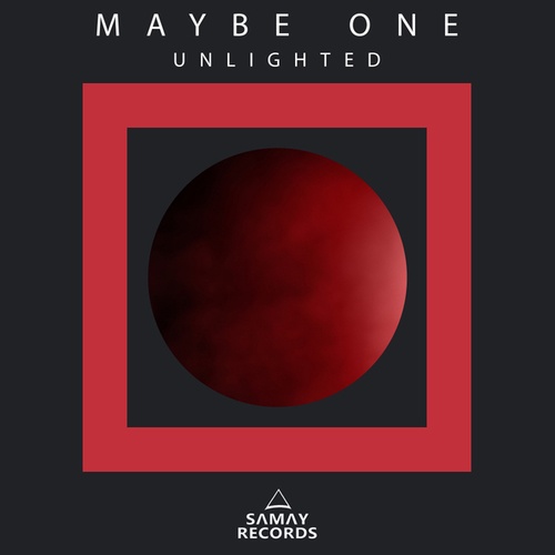Maybe One-Unlighted