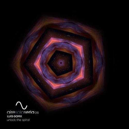 Luis Gomx-Unlock the Spiral