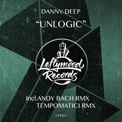 Danny Deep, Tempomatici, Andy Bach-Unlogic