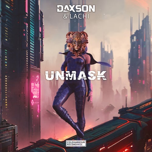 Daxson, Lachi-Unmask