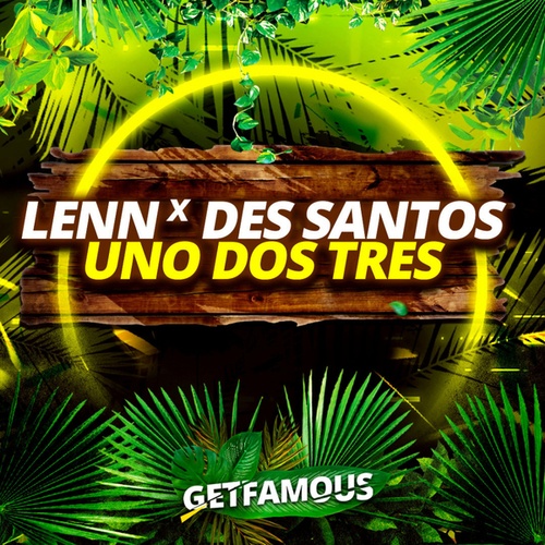 LENN, Des Santos-Uno Dos Tres