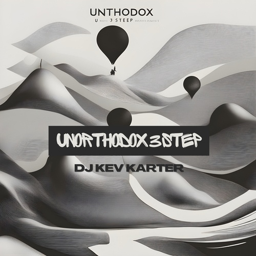 DJ Kev Karter-Unorthodox 3 Step