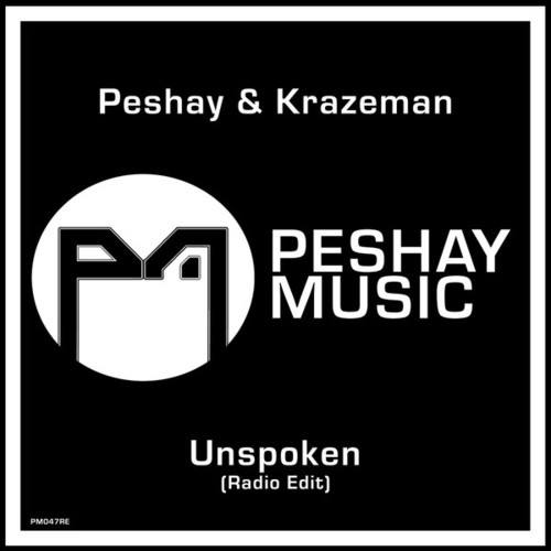 PESHAY, Krazeman-Unspoken