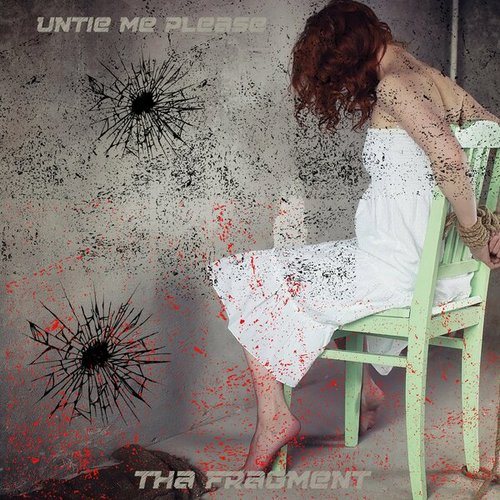 Tha Fragment-Untie me please