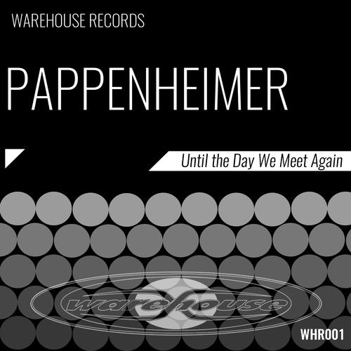 Pappenheimer-Until the Day We Meet Again