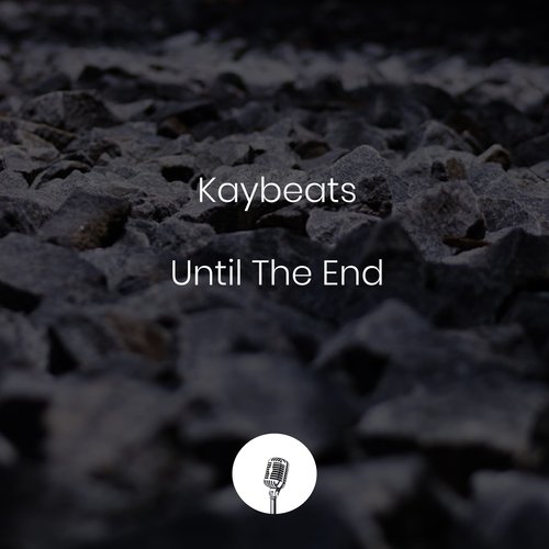 Kaybeats-Until the End