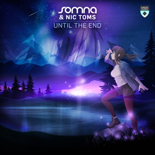 Somna, Nic Toms-Until the End