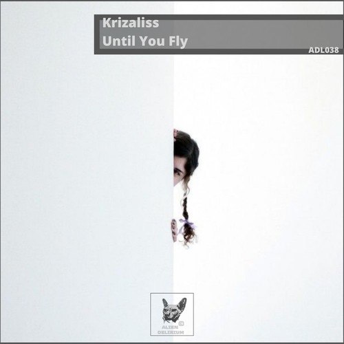 Krizaliss-Until You Fly