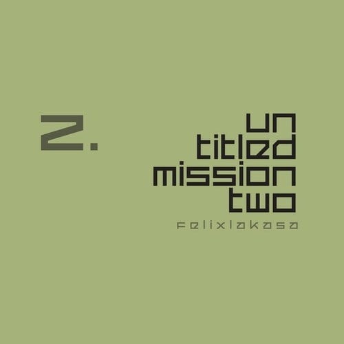 Untitled Mission Two