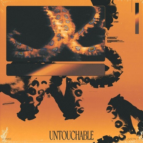 Cymo, JUSTN X-Untouchable