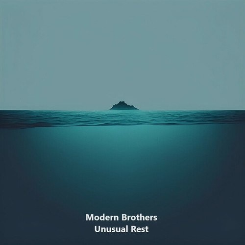 Modern Brothers-Unusual Rest