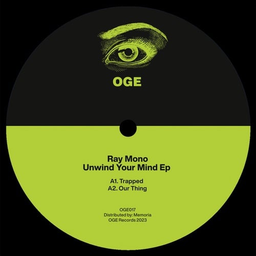 Ray Mono-Unwind Your Mind EP