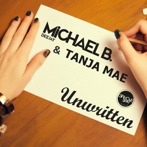 Michael B., Tanja Mae-Unwritten