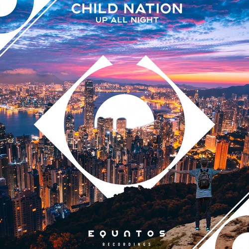 Child Nation-Up All Night