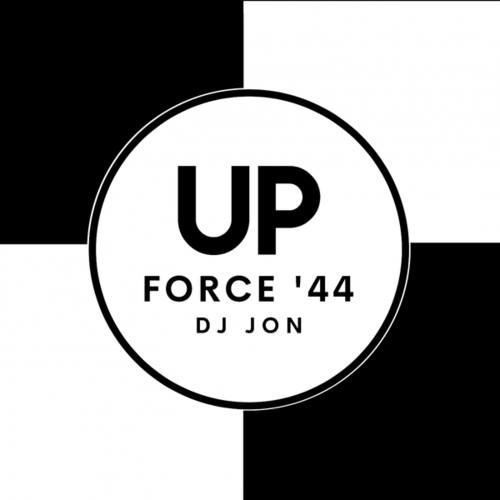 Force '44, DJ Jon-UP