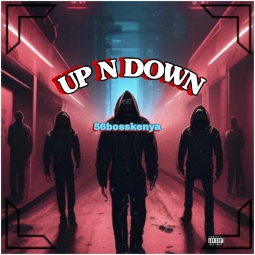 56bosskenya-Up N Down
