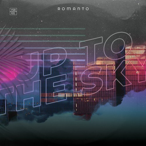 Romanto-Up to the Sky