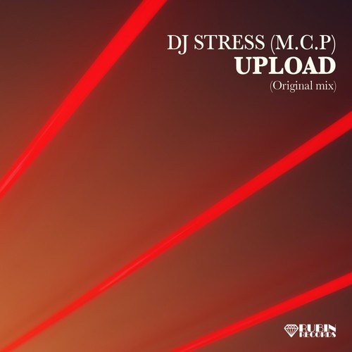 DJ Stress (M.C.P)-Upload