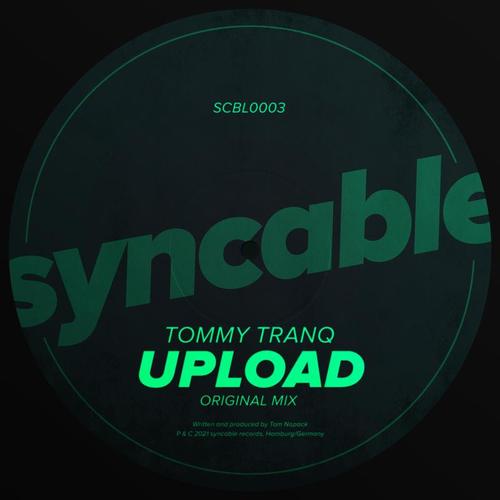 Tommy Tranq-Upload
