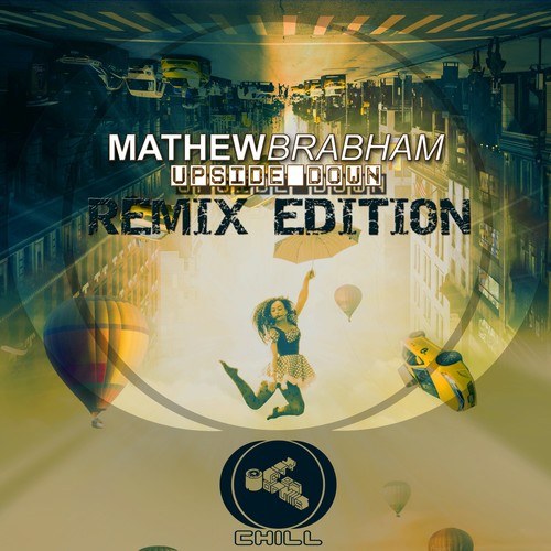 Mathew Brabham, Dukadelik, Daniel Dope-Upside Down (Remix Edition)