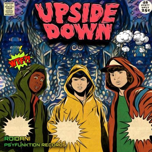 Roidani-Upside Down