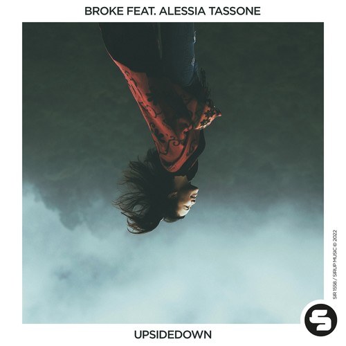 Broke, Alessia Tassone-UpsideDown