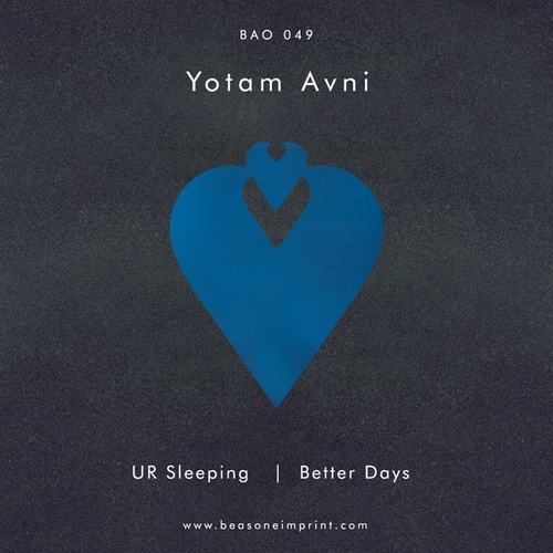 Yotam Avni-UR Sleeping / Better Days