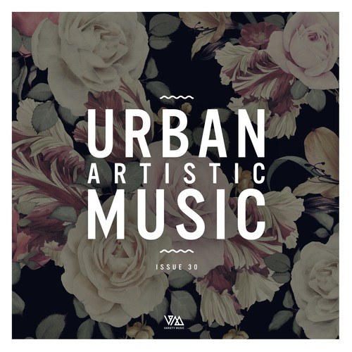 Various Artists-Urban Artistic Music Issue 30