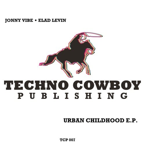 Jonny Vibe, Elad Levin-Urban Childhood EP