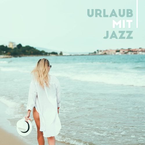 Urlaub mit Jazz