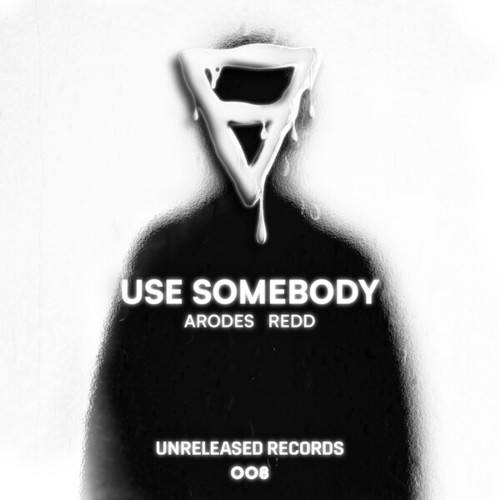 Use Somebody