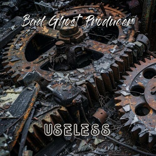 Bad Ghost Producer-Useless