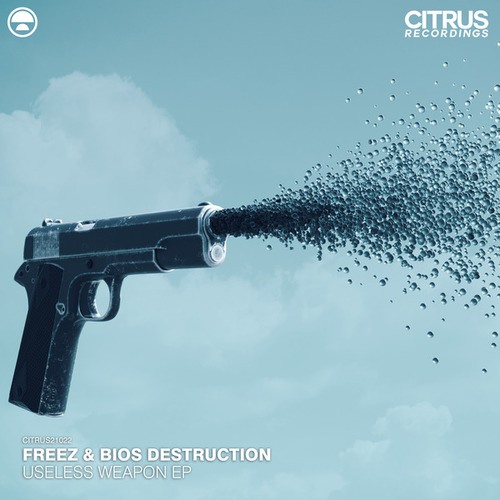 Freeze, Bios Destruction-Useless Weapon EP