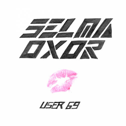 Selma Oxor-User 69