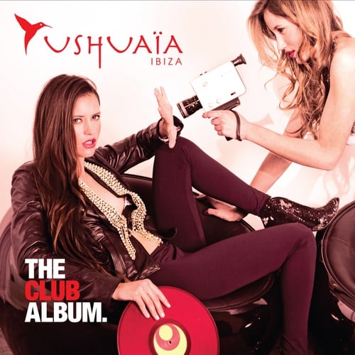 Ushuaia Ibiza - The Club Album