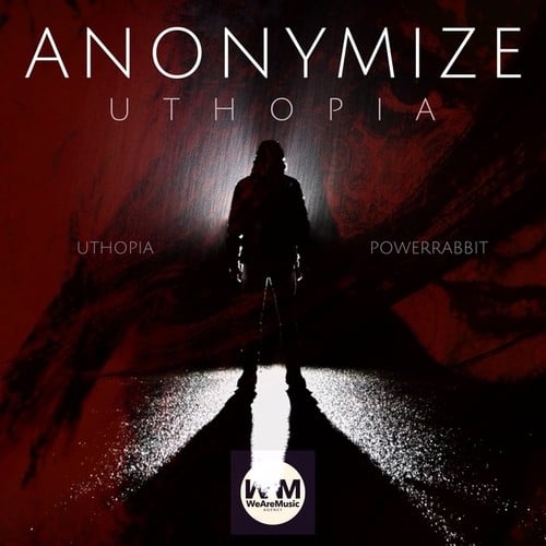 Anonymize-Uthopia EP