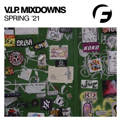 Various Artists-V.I.P. Mixdowns Spring '21