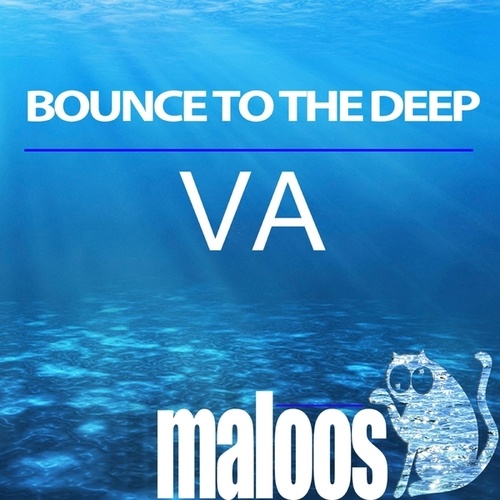 Fabric, Mano, End Of Twins, Dynamic David-VA - Bounce To The Deep