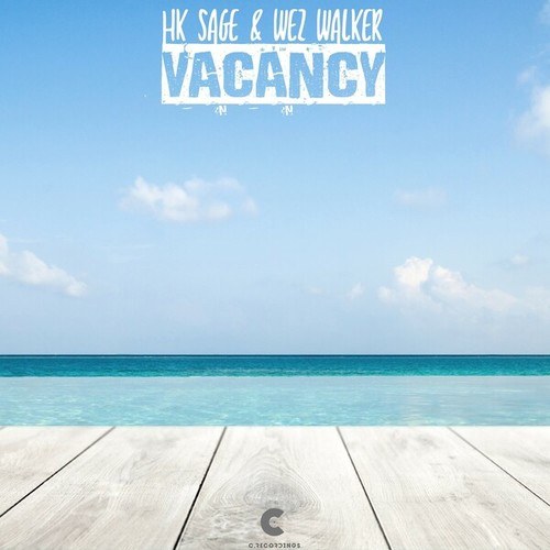 HK Sage, Wez Walker-Vacancy