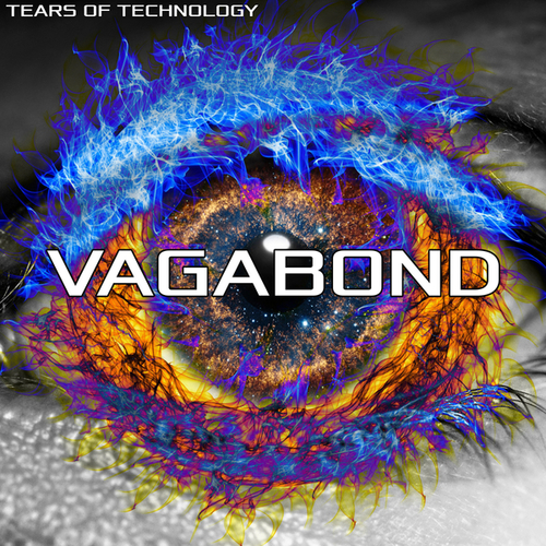 Tears Of Technology-Vagabond