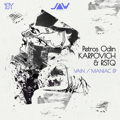 Petros Odin, Karpovich, RSTQ-Vain / Maniac